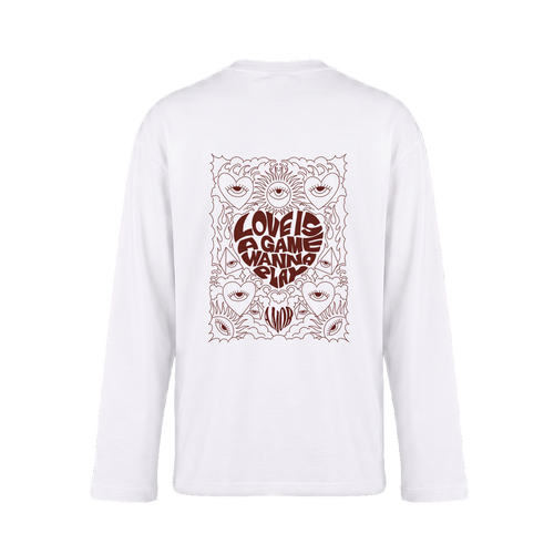 Love’s game wanna play - LONG SLEEVE