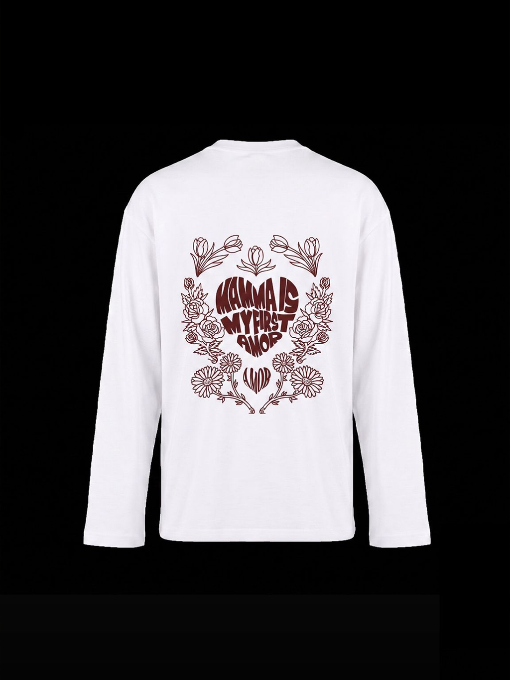 Mamma Is My First Amor - LONG SLEEVE
