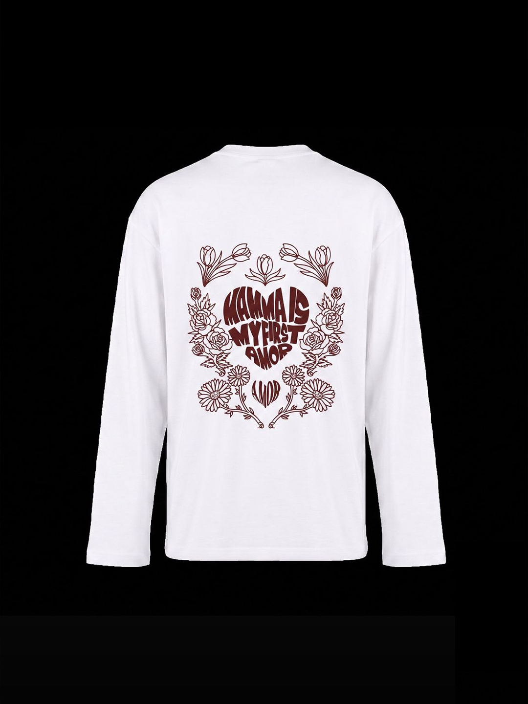 Mamma Is My First Amor - LONG SLEEVE