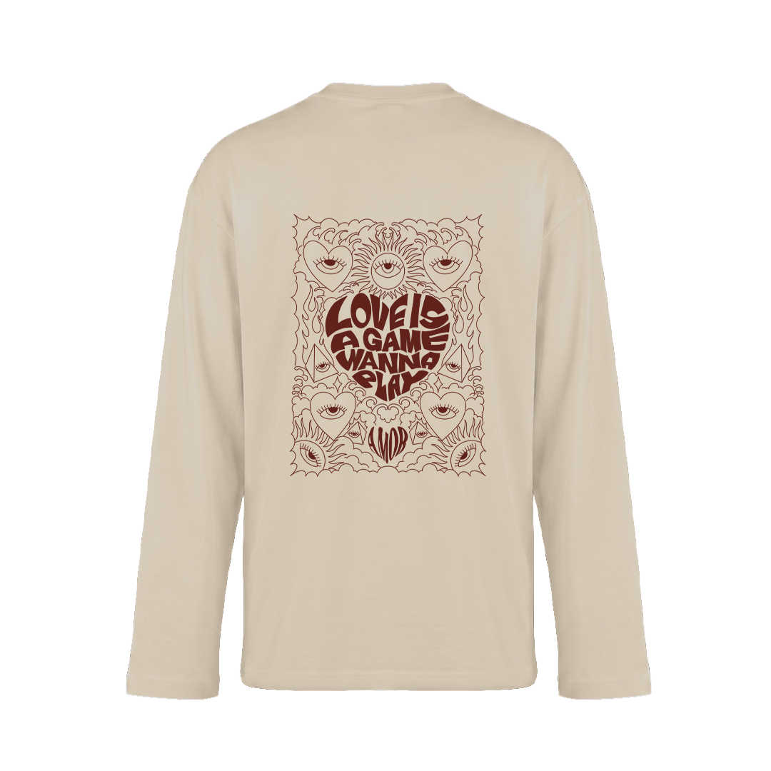 Love’s game wanna play - LONG SLEEVE